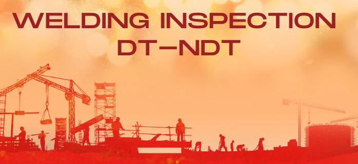 Welding Inspection DT-NDT