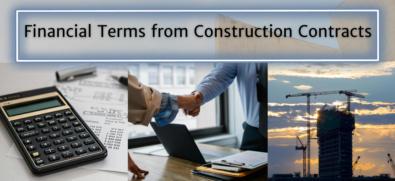 Financial Terms from Construction Contracts